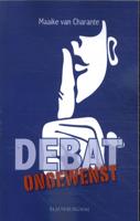 Debat ongewenst (Paperback)