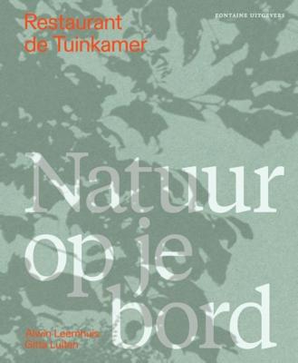 Restaurant De Tuinkamer (Hardback)