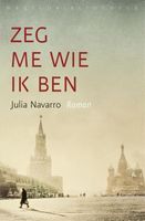 Zeg me wie ik ben - Julia Navarro - ebook - thumbnail