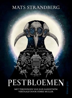 Pestbloemen (Hardback)