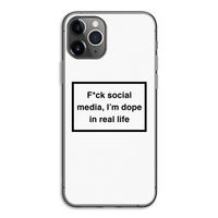 I'm dope: iPhone 11 Pro Transparant Hoesje