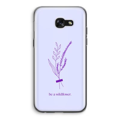 Be a wildflower: Samsung Galaxy A5 (2017) Transparant Hoesje