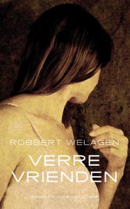 Verre vrienden - Robbert Welagen - ebook