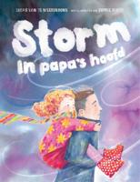 Storm in papa&apos;s hoofd (Hardback)