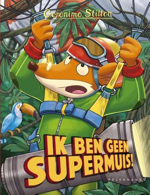 Ik ben geen supermuis (Hardback)