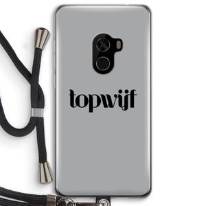Topwijf Grijs Zwart: Xiaomi Mi Mix 2 Transparant Hoesje met koord