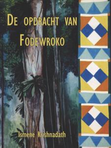 De opdracht van Fodewroko (Paperback)
