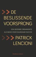 De beslissende voorsprong - Patrick Lencioni - ebook