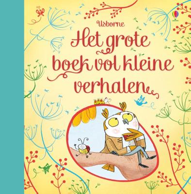Het grote boek vol kleine verhalen (Hardback)