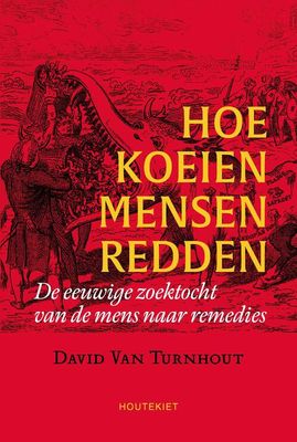Hoe koeien mensen redden - David van Turnhout - eBook (9789089249500)