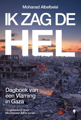 Ik zag de hel (Paperback)