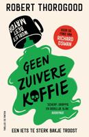 Geen zuivere koffie - Robert Thorogood - ebook