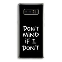 Don't Mind: Samsung Galaxy Note 8 Transparant Hoesje