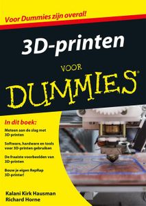 3D-printen voor Dummies - Kalani Kirk Hausman, Richard Horne - ebook