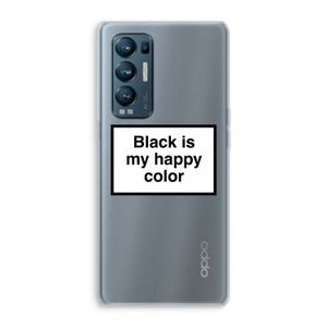 Black is my happy color: Oppo Find X3 Neo Transparant Hoesje