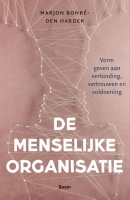 De menselijke organisatie (Paperback)