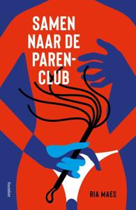 Samen naar de parenclub (Paperback)