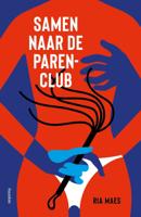 Samen naar de parenclub (Paperback)