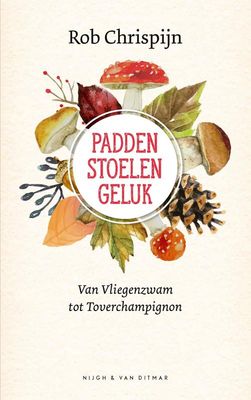 Paddenstoelengeluk - Rob Chrispijn - ebook