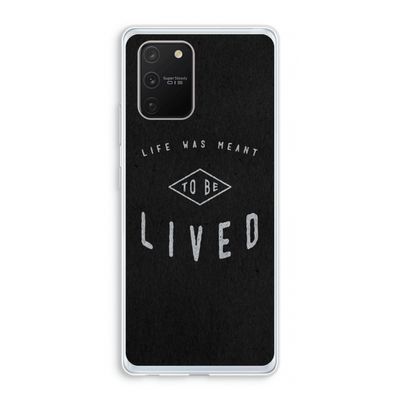 To be lived: Samsung Galaxy S10 Lite Transparant Hoesje