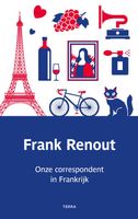 Onze correspondent in Frankrijk - Frank Renout - ebook