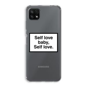 Self love: Samsung Galaxy A22 5G Transparant Hoesje