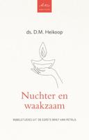 Nuchter en waakzaam (Paperback)