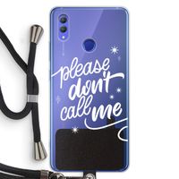 Don't call: Honor Note 10 Transparant Hoesje met koord Don't call: Honor Note 10 Transparant Hoesje met koord