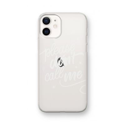 Don't call: iPhone 12 mini Transparant Hoesje