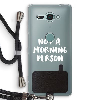 Morning person: Sony Xperia XZ2 Compact Transparant Hoesje met koord
