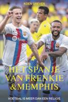 Het Spanje van Frenkie en Memphis (Paperback)
