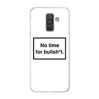 No time: Samsung Galaxy A6 Plus (2018) Transparant Hoesje