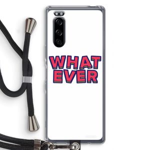 Whatever: Sony Xperia 5 Transparant Hoesje met koord