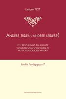 Andere tijden, andere leiders? - Liesbeth Piot - ebook