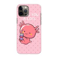 Love You A Lotl: Volledig geprint iPhone 12 Pro Max Hoesje