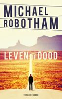 Leven of dood - Michael Robotham - ebook - thumbnail