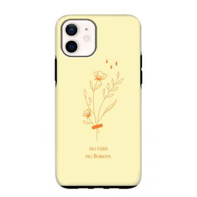 No rain no flowers: iPhone 12 mini Tough Case