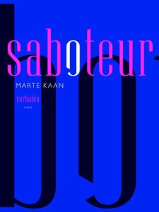 Saboteur - Marte Kaan - ebook