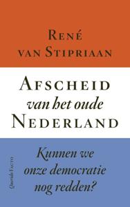 Afscheid van het oude Nederland (Paperback)