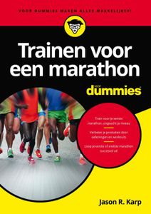 Trainen voor een marathon voor Dummies - Jason R. Karp - ebook
