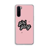 Girl Gang: OnePlus Nord Transparant Hoesje