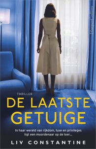 De laatste getuige - Liv Constantine - ebook