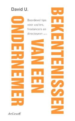 Bekentenissen van een ondernemer - David U. - ebook