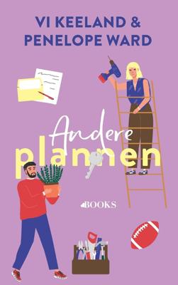 Andere plannen - Vi Keeland, Penelope Ward - ebook