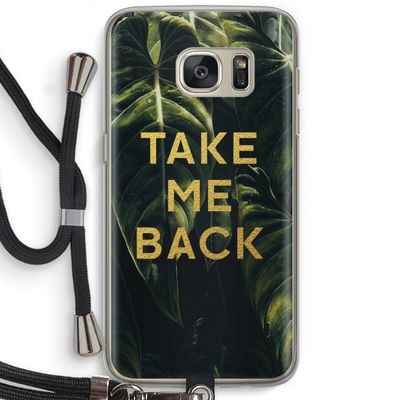 Take me back: Samsung Galaxy S7 Transparant Hoesje met koord