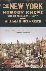 Reisverhaal The New York Nobody Knows | William B. Helmreich