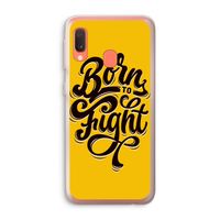 Born to Fight: Samsung Galaxy A20e Transparant Hoesje