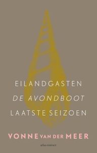 Eilandgasten; De avondboot; Laatste seizoen - Vonne van der Meer - ebook