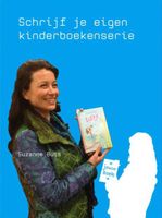 Schrijf je eigen kinderboekenserie - Suzanne Buis - ebook