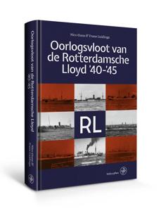 Oorlogsvloot van De Rotterdamsche Lloyd '40-'45 (Hardback)